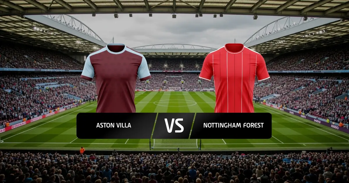 Aston Villa kundër Nottingham këshilla, shanse, lajme dhe parashikime