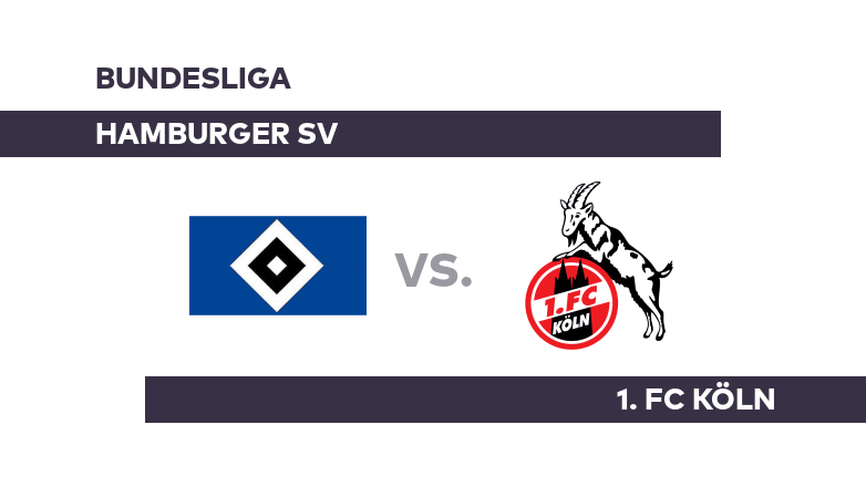 Hamburger SV – 1. FC Këln: A mund ta ndryshojë Këlni trendin? – Bundesliga